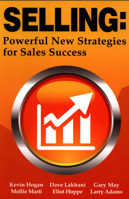 SELLING POWERFULL NEW STRATEGIES FOR SALES SUCCESS